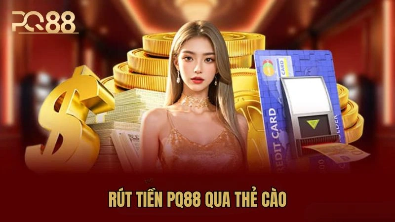 Rút tiền bằng thẻ cào thao tác nhanh và đơn giản